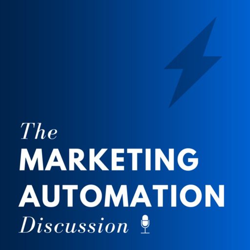 Cover art for podcast The Marketing Automation Discussion