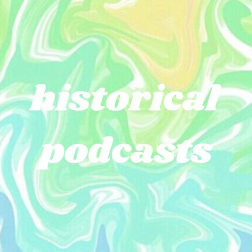 Cover art for podcast historical podcasts