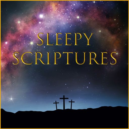 Cover art for podcast Sleepy Scriptures