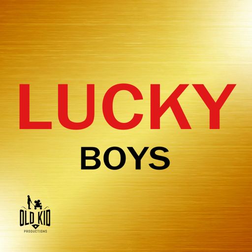 Cover art for podcast Lucky Boys Podcast