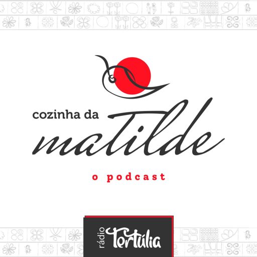 Cover art for podcast Cozinha da Matilde