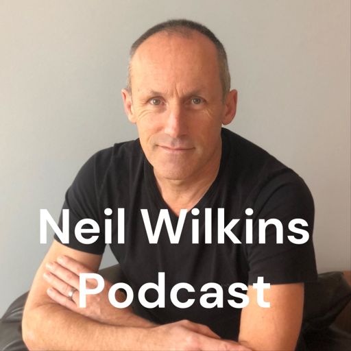 Cover art for podcast Neil Wilkins Podcast