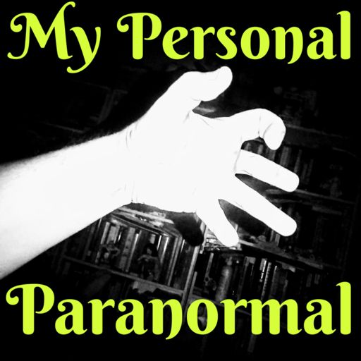 Cover art for podcast My Personal Paranormal