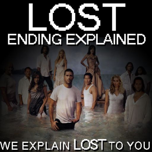 Cover art for podcast LOST Ending Explained
