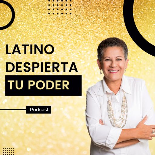 Cover art for podcast Latino Despierta Tu Poder con Dinette Rivera