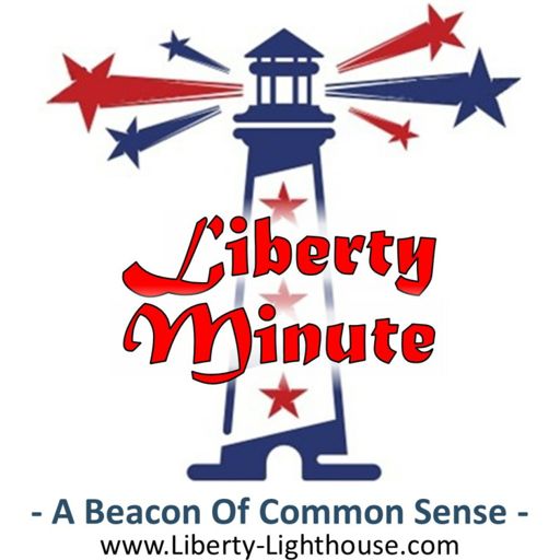 Cover art for podcast Liberty Minute