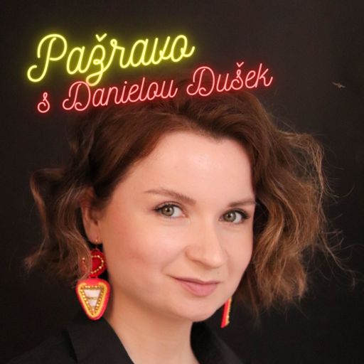 Cover art for podcast Pažravo s Danielou Dušek