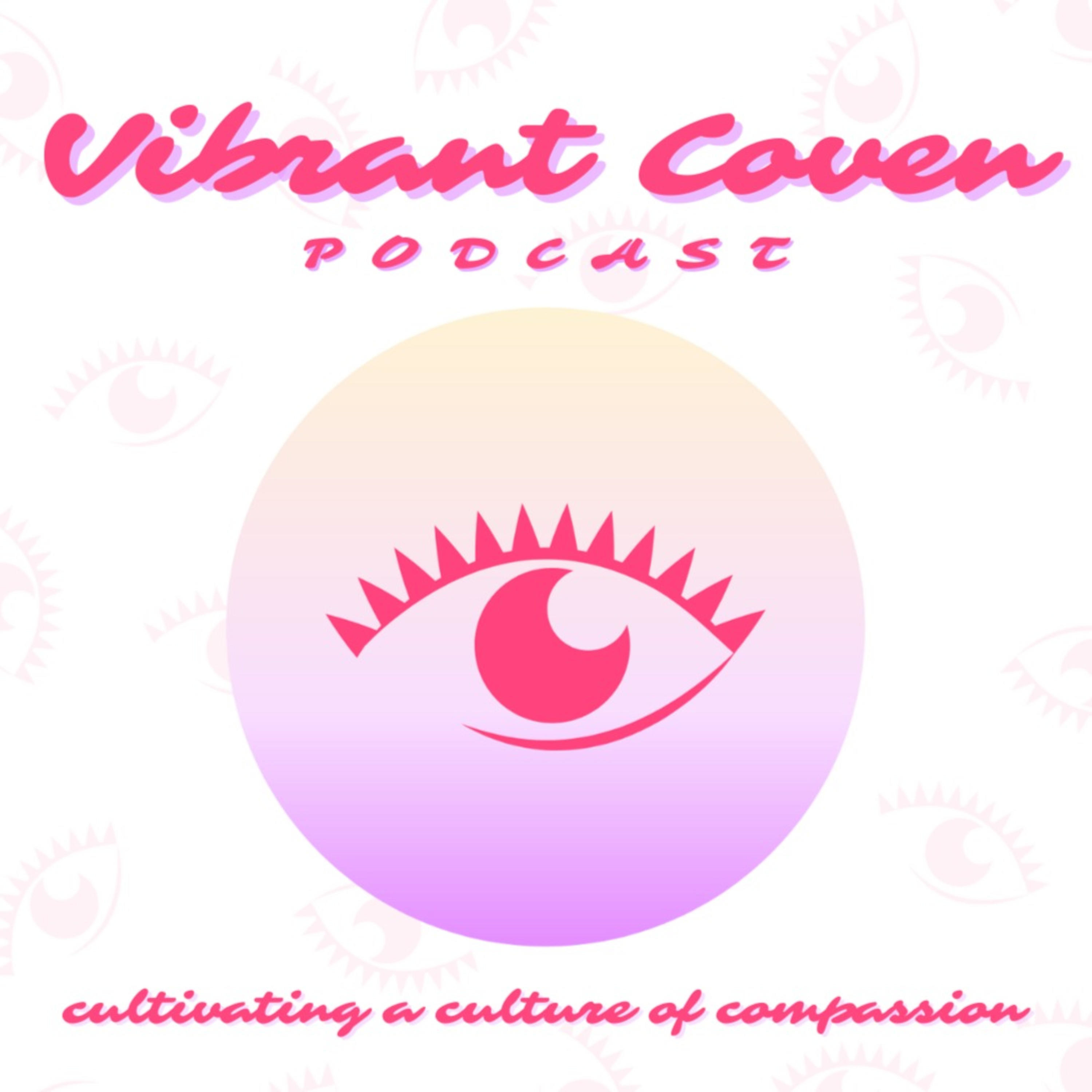 Cover art for podcast Vibrant Coven