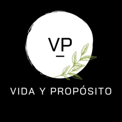 Cover art for podcast Vida y Propósito Podcast