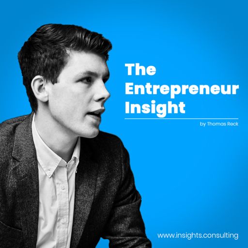 Cover art for podcast The Entrepreneur Insight