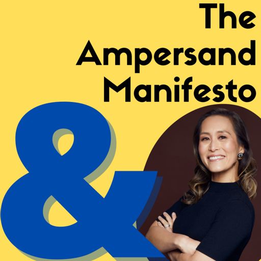 Cover art for podcast The Ampersand Manifesto: Multi-Passionate People Dive Deep