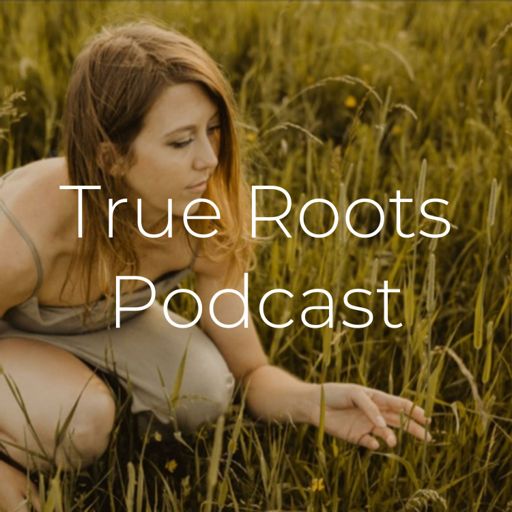 Cover art for podcast True Roots Podcast