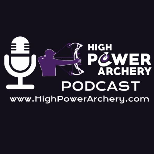 Cover art for podcast High Power Archery Podcast