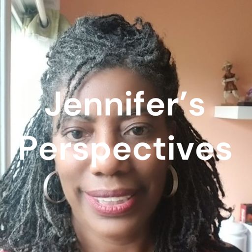 Cover art for podcast Jennifer's Perspectives
