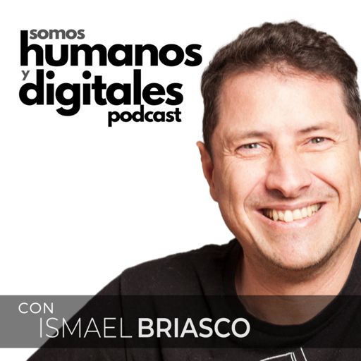 Cover art for podcast Somos Humanos y Digitales