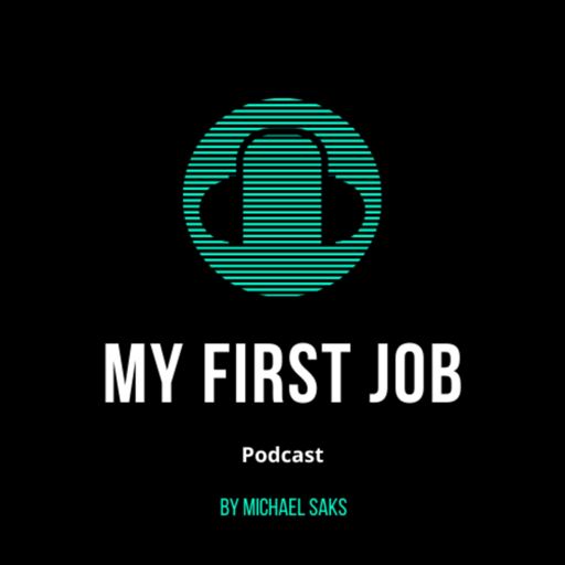 Cover art for podcast My First Job Podcast