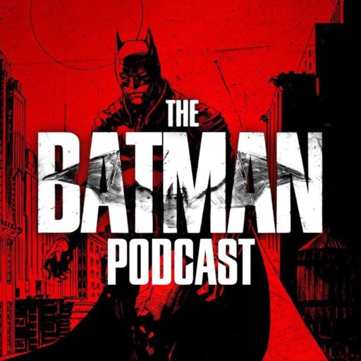 Cover art for podcast The Batman Podcast