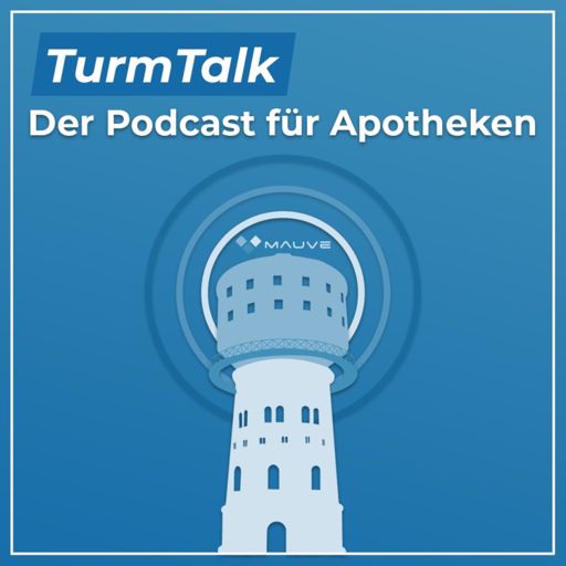 Cover art for podcast Turmtalk - Der Podcast für Apotheker