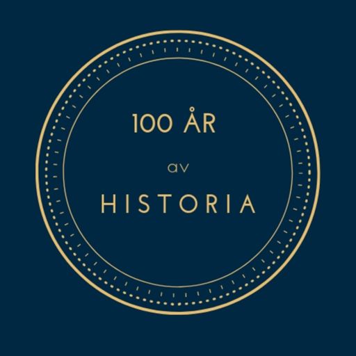 Cover art for podcast 100 år av historia