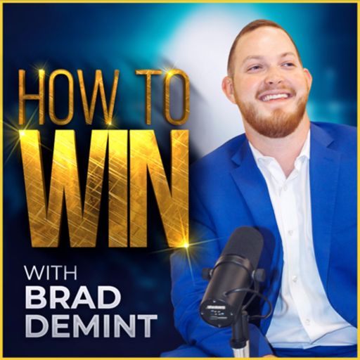 Cover art for podcast HOW TO WIN with Brad DeMint 