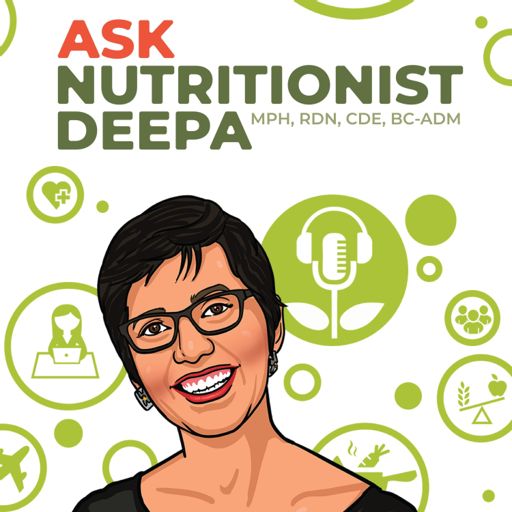 Cover art for podcast Ask Nutritionist Deepa