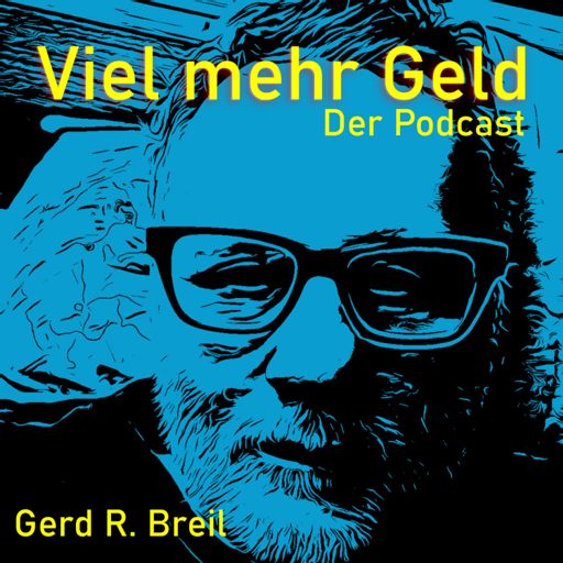 Cover art for podcast Viel mehr Geld!