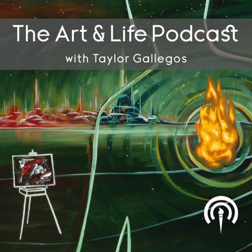 Cover art for podcast Art and Life With Taylor Gallegos