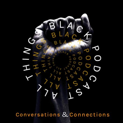 Cover art for podcast All things black podcast