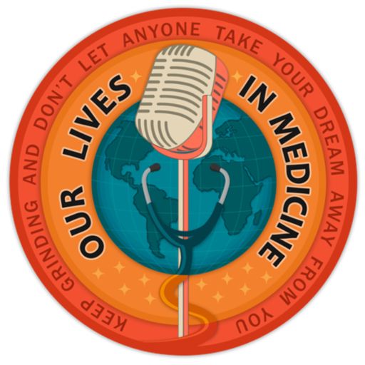 Cover art for podcast Our Lives In Medicine