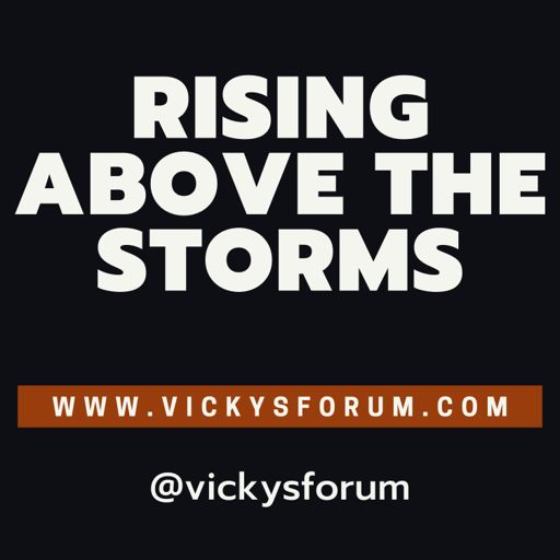 Cover art for podcast Rising Above The Storms 