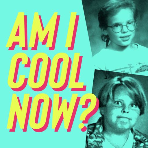 Cover art for podcast Am I Cool Now?
