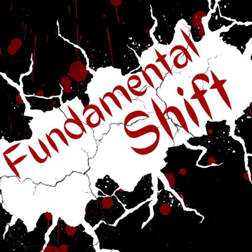 Cover art for podcast A Fundamental Shift