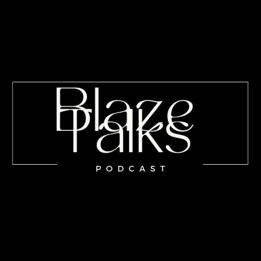 Cover art for podcast Blaze Talks Podcast