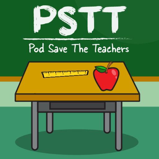 Cover art for podcast Pod Save The Teachers