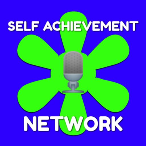 Cover art for podcast Self Achievement Network