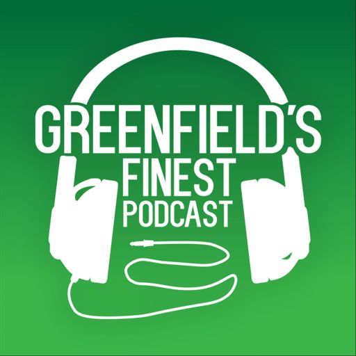 Cover art for podcast Greenfield’s Finest Podcast