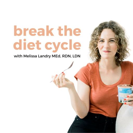 Cover art for podcast Break the Diet Cycle