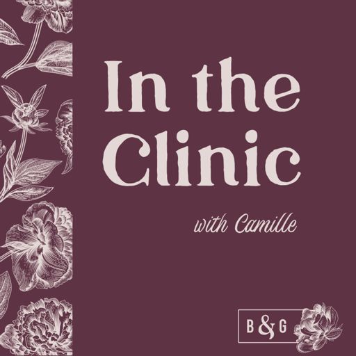 Cover art for podcast In the Clinic with Camille