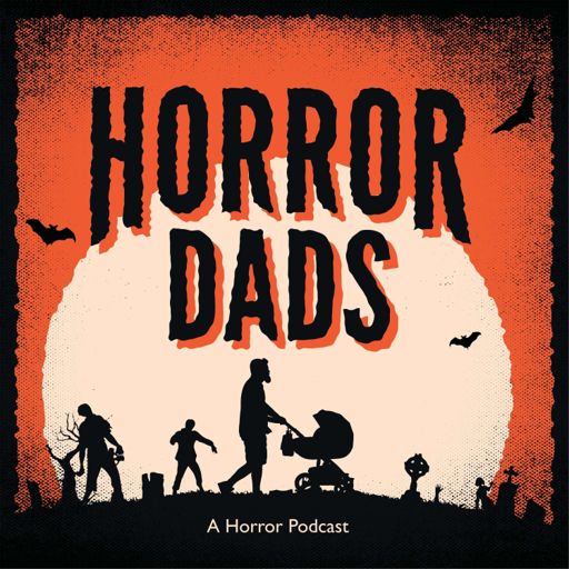 Cover art for podcast Horror Dads 