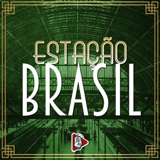 Cover art for podcast Estação Brasil