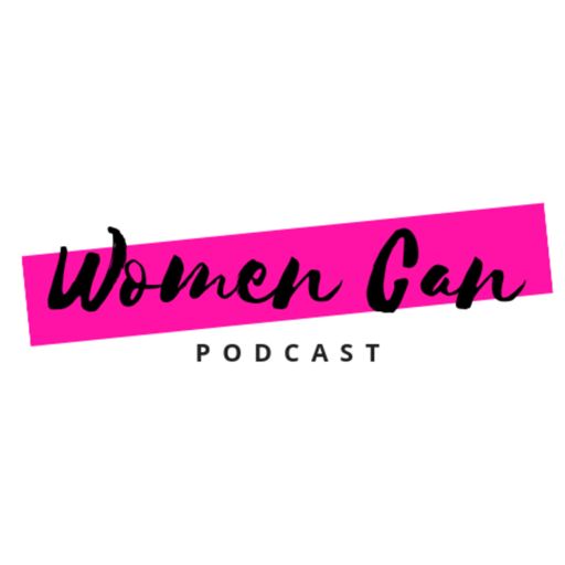 Cover art for podcast Women Can Project Podcast