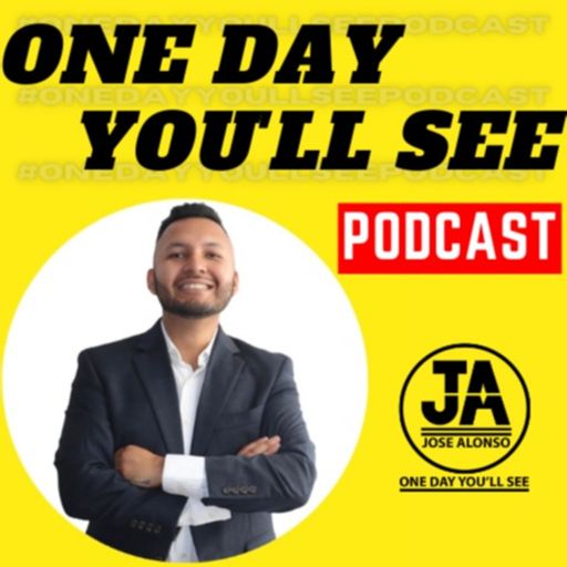 Cover art for podcast One Day You’ll See Podcast