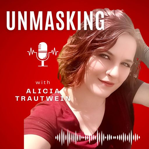 Cover art for podcast UnMasking With Alicia