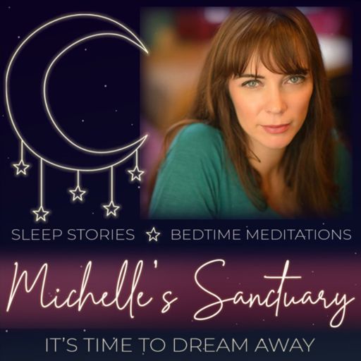 Cover art for podcast Michelle's Sanctuary for Sleep