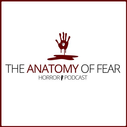 Cover art for podcast The Anatomy of Fear