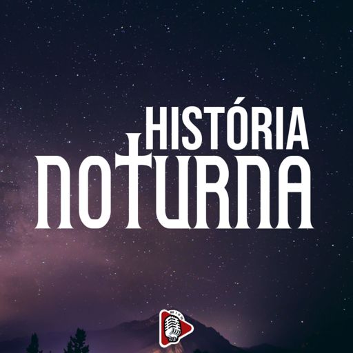 Cover art for podcast História Noturna
