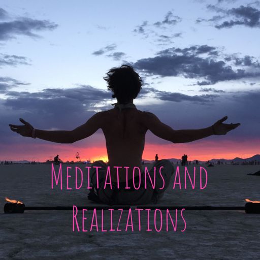 Cover art for podcast Meditations and Realizations
