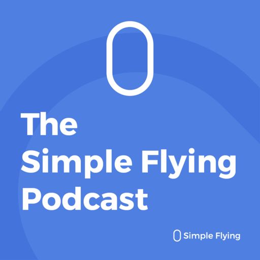 Cover art for podcast Simple Flying Aviation News Podcast