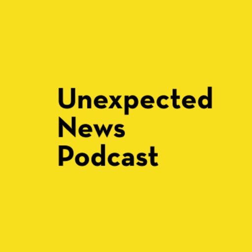 Cover art for podcast Unexpected News Podcast
