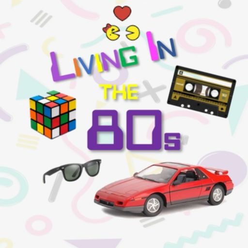 Cover art for podcast Living In The 80s